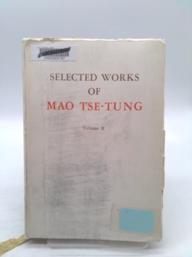 The Selected Works of Mao Tse-Tung Vol 2