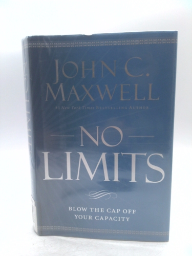 No Limits: Blow the Cap Off Your Capacity - Signed / Autographed Copy