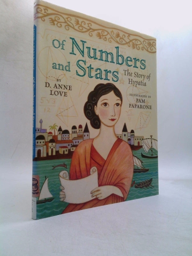 Of Numbers and Stars: The Story of Hypatia