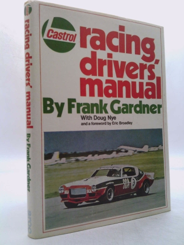 Castrol Racing Drivers' Manual