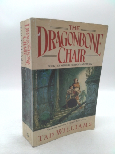 The Dragonbone Chair. Book 1 of Memory, Sorrow and Thorn