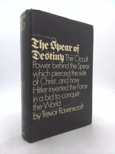 The Spear of Destiny First Edition In Dustwrapper
