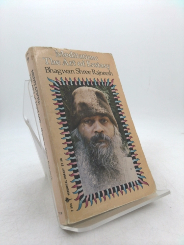 Meditation: The Art of Ecstasy