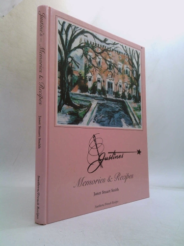 Justine's Memories & Recipes: Memories & Recipes