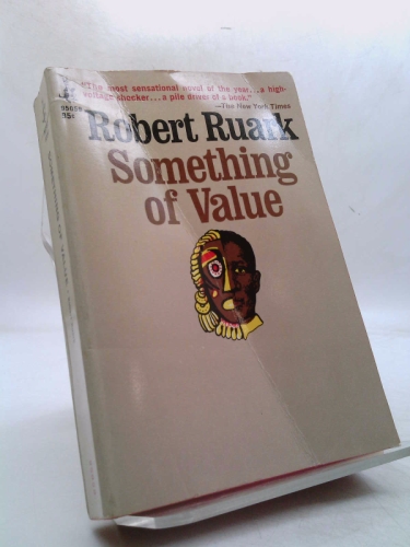 Something of Value (11th Printing)