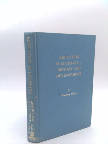 Education in Louisiana : history and development