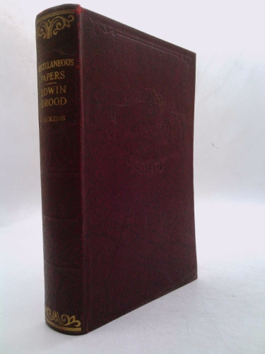 Miscellaneous papers ;: The mystery of Edwin Drood