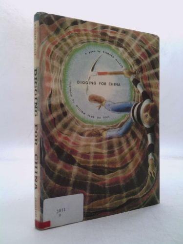 Digging for China;: A poem