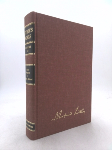 Luther's Works Lectures on the Minor Prophets I (Luther's Works)