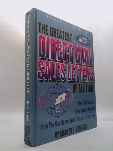 The Greatest Direct Mail Sales Letters of all Time