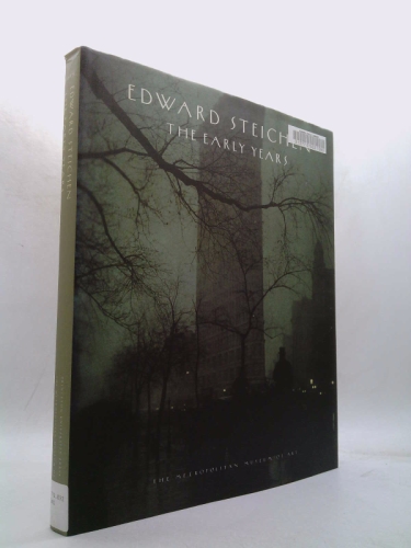 Edward Steichen : The Early Years