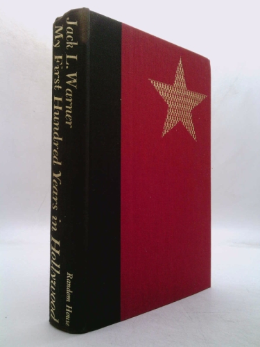 My first hundred years in Hollywood,