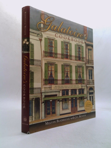 Galatoire's Cookbook: Recipes and Family History from the Time-Honored New Orleans Restaurant