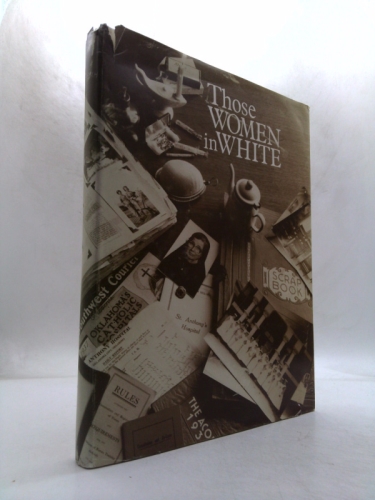 Those Women in White