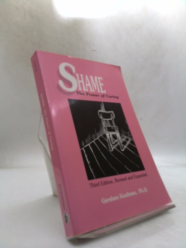 Shame: The Power of Caring Book Cover