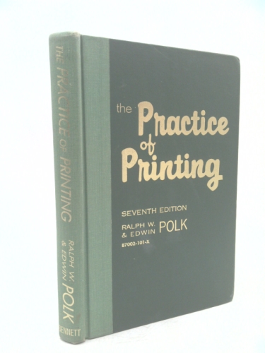 The practice of printing: Letterpress and offset,