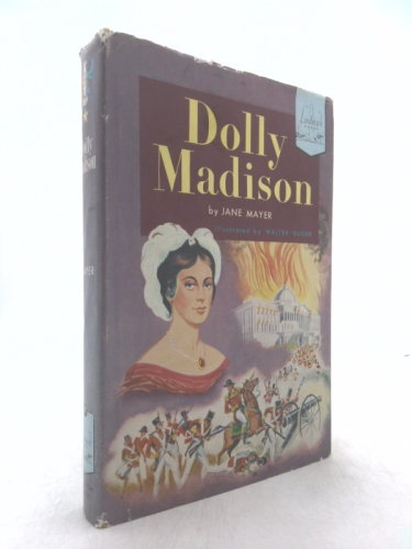 Dolly Madison;