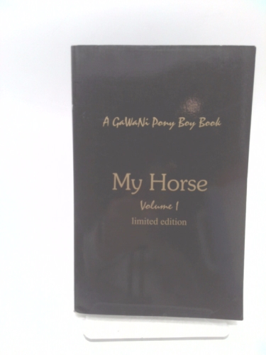 A Gawani Pony Boy Book My Horse Volume 1 Limited Edition