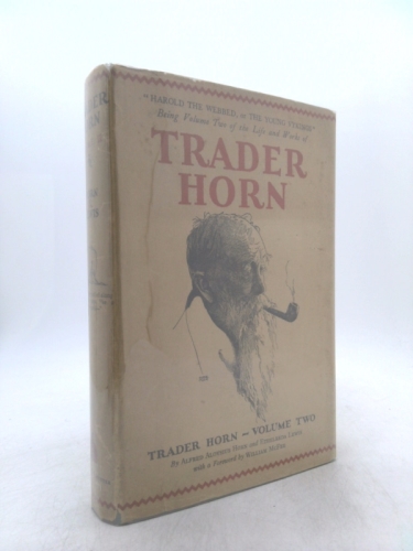 Trader Horn, Volume 2 -- Harold the Webbed, or the Young Vykings