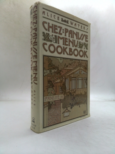 Chez Panisse Menu Cookbook
