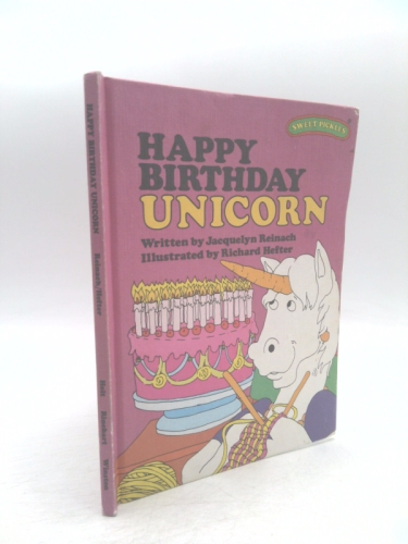 Happy Birthday Unicorn (Sweet Pickles Series)