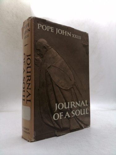 Pope John XXIII: journal of a soul