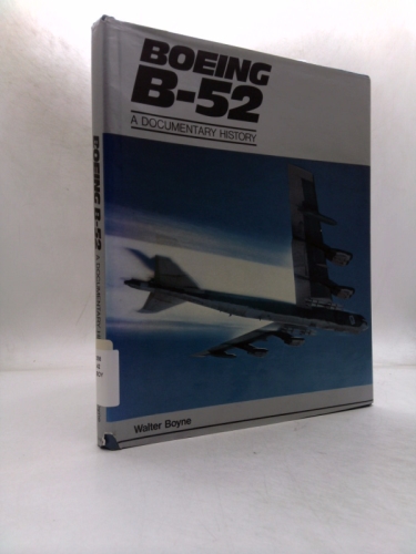Boeing B-52: A documentary history Book Cover