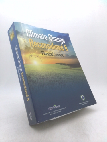 Climate Change Reconsidered II Physical Science