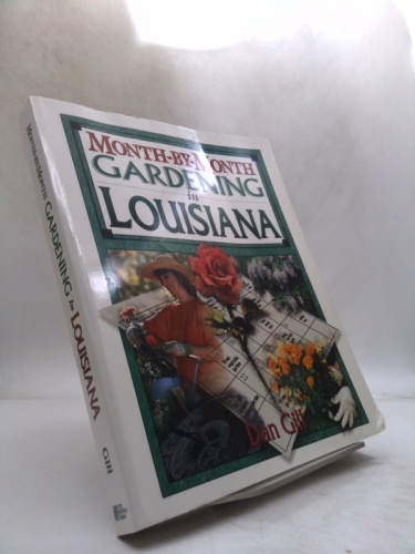 Month-By-Month Gardening in Louisiana Book Cover