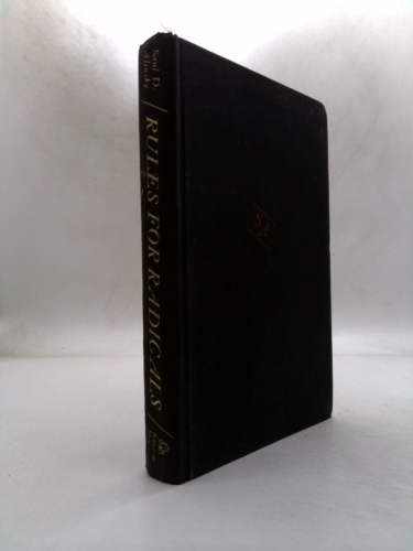 Rules for Radicals: A Practical Primer for Realistic Radicals