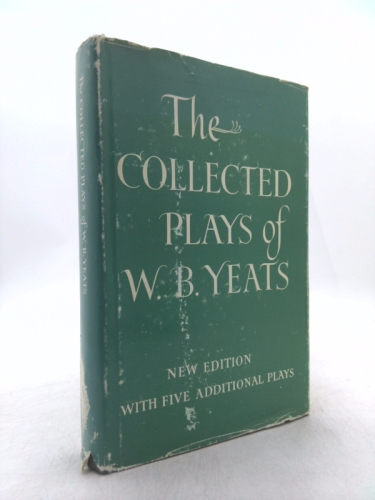 The Collected Plays of W.B. Yeats Book Cover