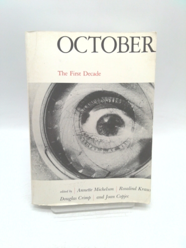 October: The First Decade