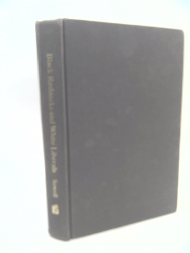 Black Rednecks and White Liberals Book Cover