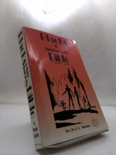 Blacks in Every Book in the Bible: A Study Guide Book Cover