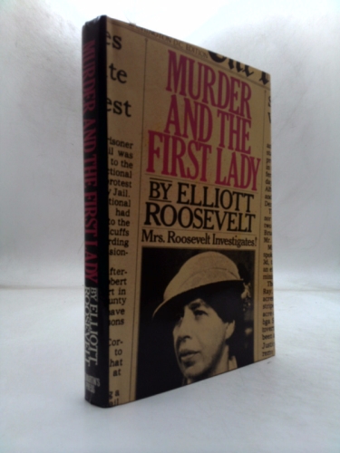 Murder and the First Lady Book Cover