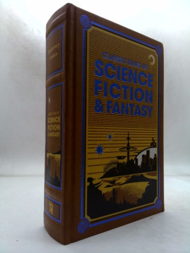 Classic Tales of Science Fiction & Fantasy