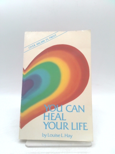 You Can Heal Your Life