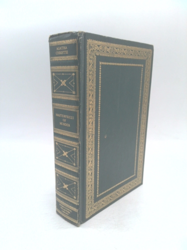 Masterpieces of Murder The Murder of Roger Ackroyd, And Then There Were None, Witness for the Prosecution and Death on the Nile
