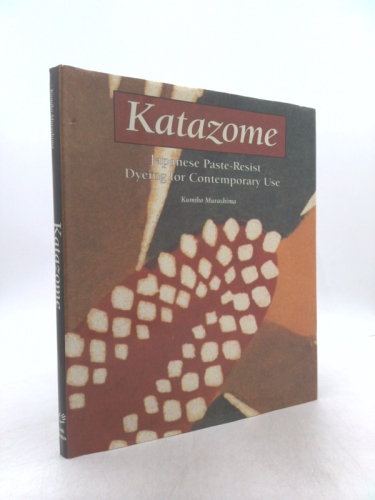 Katazome: Japanese Paste-Resist Dyeing for Contemporary Use