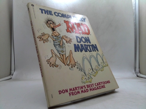 The Completely MAD Don Martin His Best Cartoons from MAD Magazine