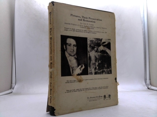 Pictures, their preservation and restoration