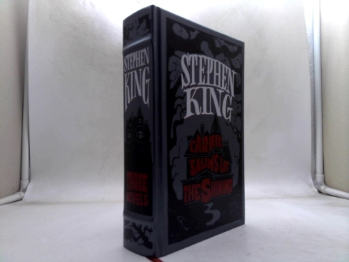 Stephen King: Three Novels - Carrie, Salem's Lot, The Shining