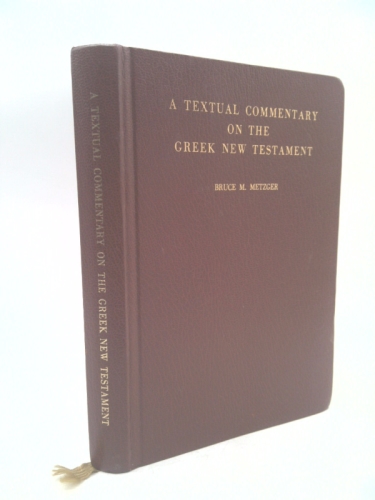 Textual Commentary on the Greek New Testament