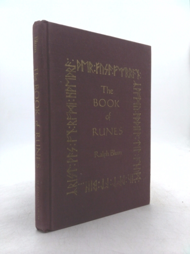 The Book of Runes: A Handbook for the Use of an Ancient Oracle: The Viking Runes