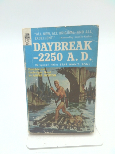 Daybreak - 2250 A.D. original title: Star Man's Son (Ace F-323)