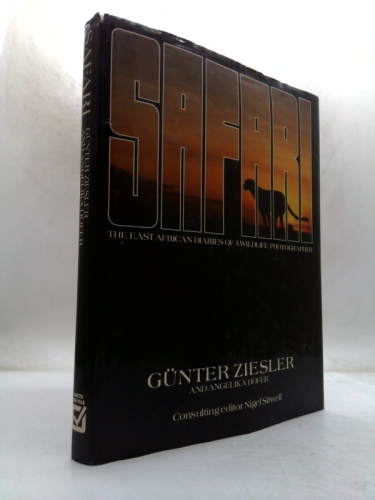 Safari: The East African Diaries of a Wildlife Photographer Book Cover
