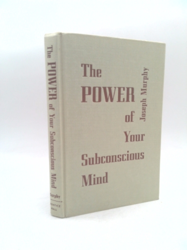 Power of Your Subconscious Mind