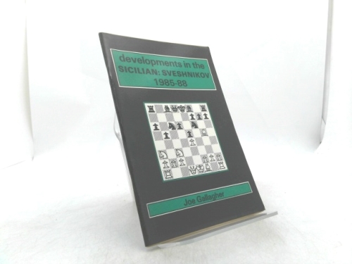 Developments in the Sicilian : Sveshnikov 1985 - 88