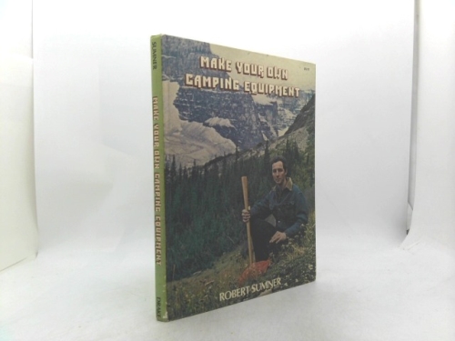 Make your own camping equipment