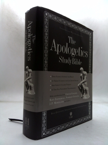 The Apologetics Study Bible: Understand Why You Believe Book Cover